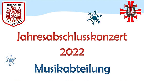 Abschlussskonzert Eintracht Glauberg 2022